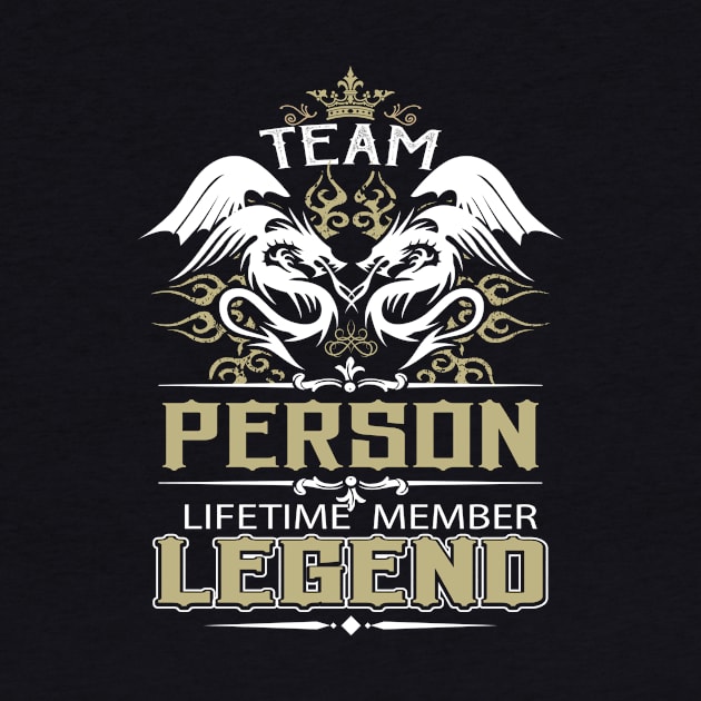 Person Name T Shirt -  Team Person Lifetime Member Legend Name Gift Item Tee by yalytkinyq